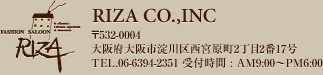 RIZA 532-0004 {s搼{2217 TEL.06-6394-2351